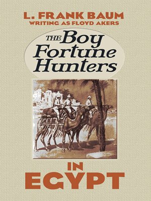 cover image of The Boy Fortune Hunters in Egypt